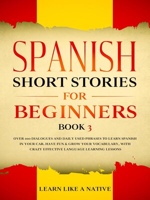 cover image of Spanish Short Stories for Beginners Book 3